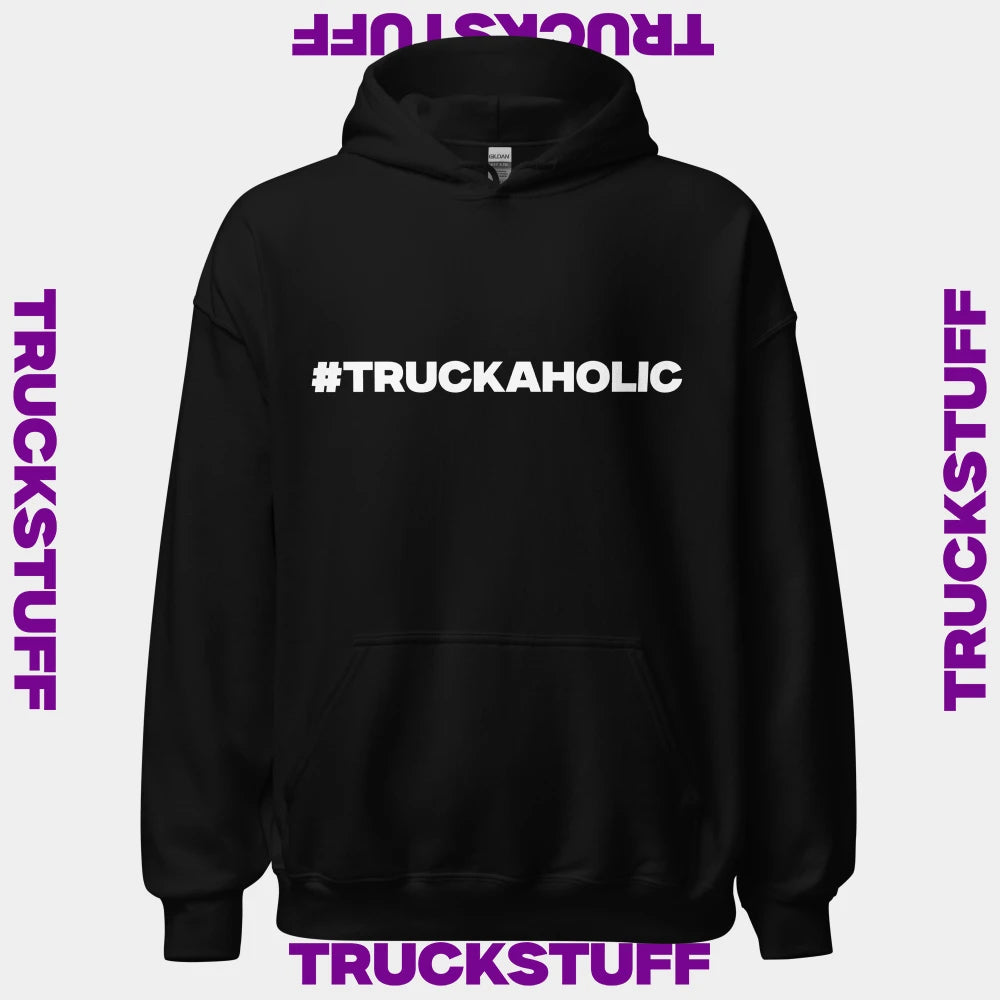 Hoodie "#TRUCKAHOLIC"