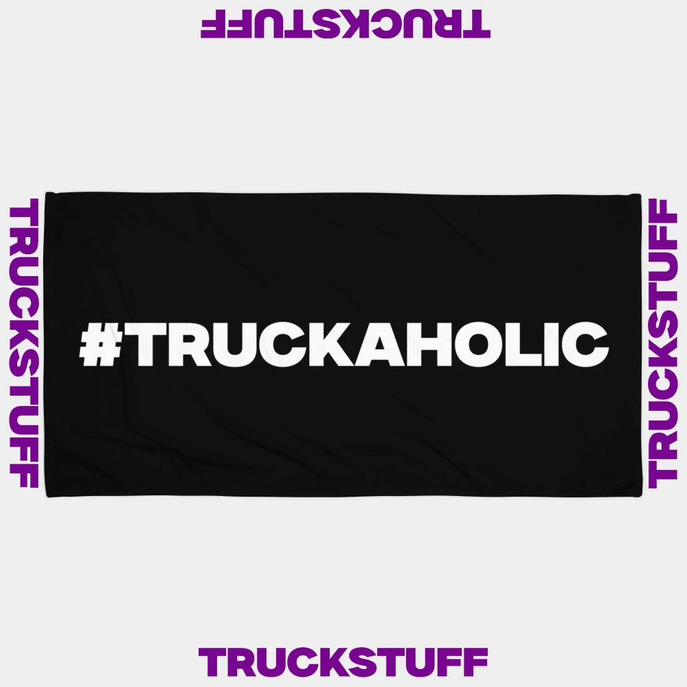 Towel "#TRUCKAHOLIC"