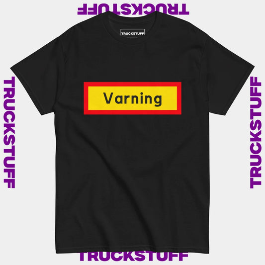 T-Shirt "Varning"
