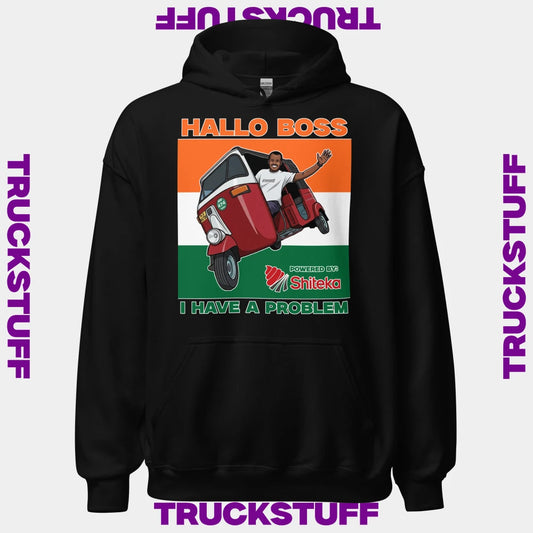 Hoodie "Hallo Boss, I Have a Problem"
